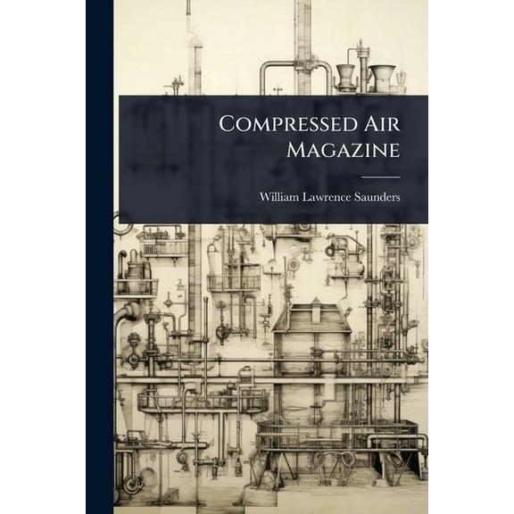 Compressed Air Magazine, (Paperback)