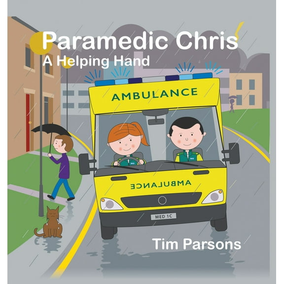 Paramedic Chris: A Helping Hand, (Hardcover)