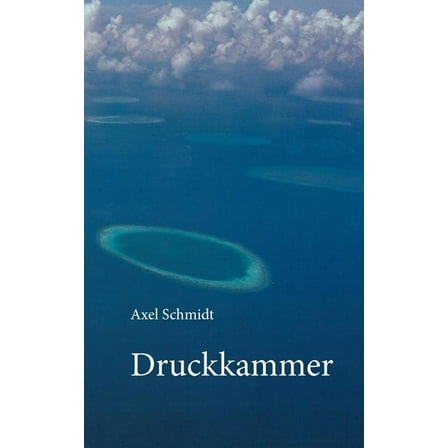 Druckkammer, (Paperback)