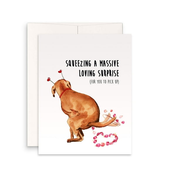 Funny Dog Surprise Greeting Card – "Squeezing a Massive Loving Surprise" Design – Blank Inside with Envelope – Perfect for Dog Lovers and Special Occasions