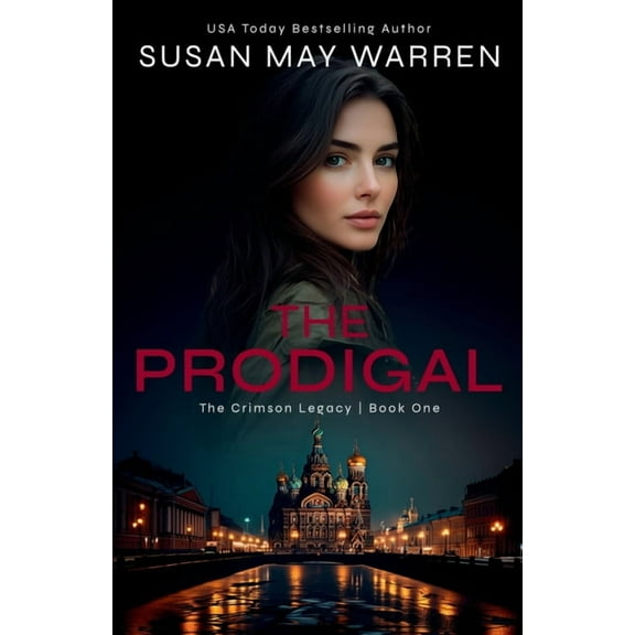 Crimson Legacy The Prodigal, Book 1, (Paperback)