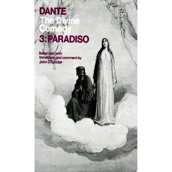 Galaxy Books The Divine Comedy: Volume 3: Paradiso, (Paperback)