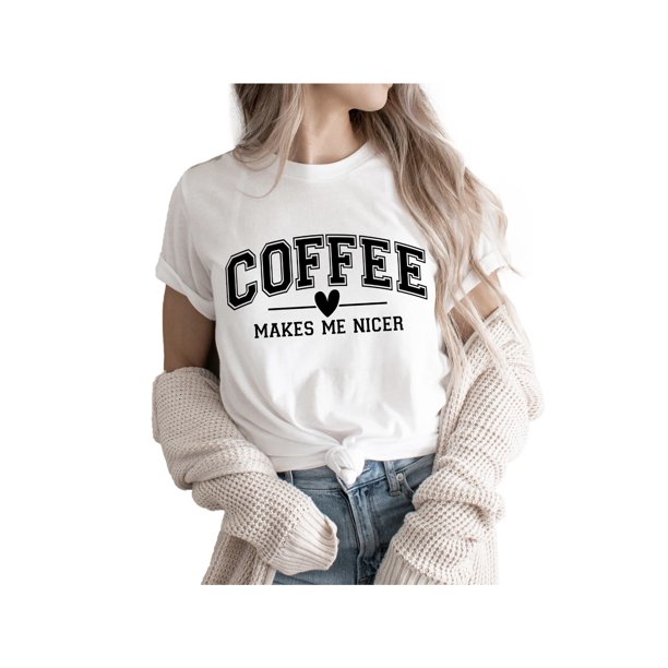 Coffee Makes Me Nicer Women's T Shirts Short Sleeve Tees Graphic Loose Summer Tops Funny Letter Print Short Sleeve Tee Tops