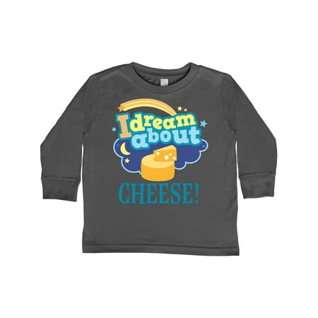 

Inktastic Dream About Cheese Gift Toddler Boy or Toddler Girl Long Sleeve T-Shirt