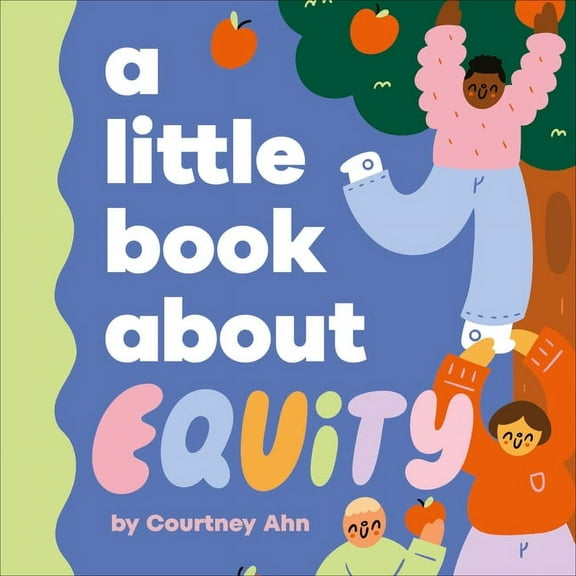 Little Book A Little Book about Equity, (Board Book)