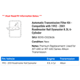 thumbnail image 2 of Automatic Transmission Filter Kit - Compatible with 1992 - 2001 Roadmaster Rail Dyanaster 8.3L 6-Cylinder 1993 1994 1995 1996 1997 1998 1999 2000, 2 of 2