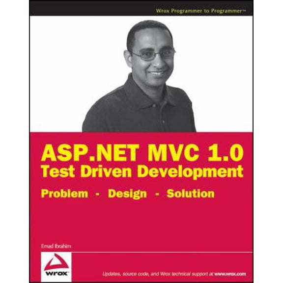 Pre-Owned ASP.NET MVC 1.0 Test Driven Development: Problem - Design - Solution (Paperback) 0470447621 9780470447628