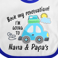 thumbnail image 4 of Inktastic Book My Reservation I'm Going to Nana and Papa's Boys or Girls Baby Bib, 4 of 4