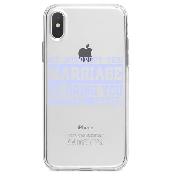 DistinctInk Clear Shockproof Hybrid Case for iPhone XS Max (6.5" Screen) - TPU Bumper Acrylic Back Tempered Glass Screen Protector - Interrupt This Marriage to Bring Football Season