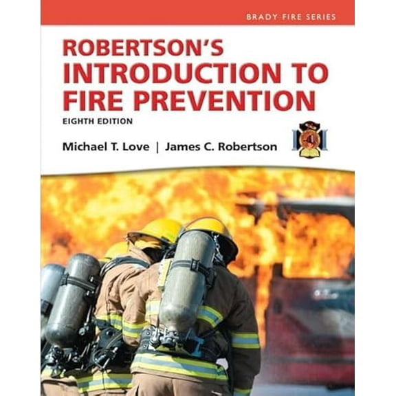 Pre-Owned Robertson's Introduction to Fire Prevention (Paperback) 0133843270 9780133843279