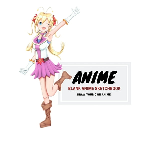 Anime Blank Anime Sketchbook 1 8 5 X 11 Unlined Pages To Draw Your Own Anime Characters Extra Pages For Color Testing Sketching Ideas Creative Doodling For Kids Teens And Adults