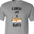 thumbnail image 4 of Inktastic Corgi Life is Rough T-Shirt, 4 of 5