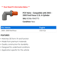 thumbnail image 2 of PCV Valve - Compatible with 2003 - 2005 Ford Focus 2.3L 4-Cylinder - Beck Arnley, 2 of 2