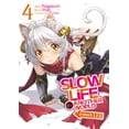 thumbnail image 1 of Slow Life In Another World (I Wish!) (Manga) Vol. 4 (Slow Life In Another World (I Wish!) (Manga)), 1 of 3