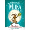 thumbnail image 1 of Pre-Owned A Mouse Called Miika (Hardcover) 0593377397 9780593377390, 1 of 1