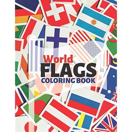 World Flags Coloring Book: Color in flags for all countries of the
