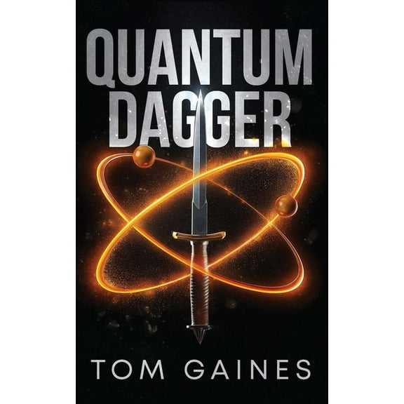 Quantum Dagger, (Paperback)