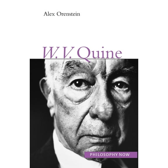 Philosophy Now W.V.O.Quine, (Paperback)