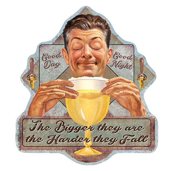 The Bigger The Beer The Harder They Fall Novelty Sign | Indoor/Outdoor | Funny Home Décor for Garages, Living Rooms, Bedroom, Offices | SignMission personalized gift Wall Plaque