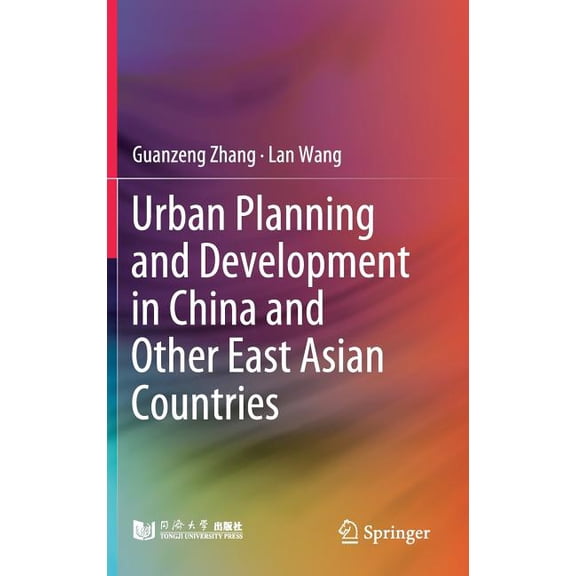 Urban Planning and Development in China and Other East Asian Countries, (Hardcover)