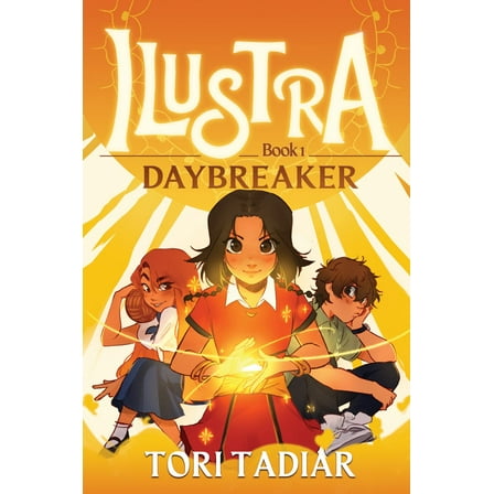 Ilustra: Daybreaker: Book 1 (Paperback)