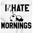 thumbnail image 2 of I Hate Mornings Sleeping Panda Toddler Boy Girl T Shirt Infant Toddler Brisco Brands 6M, 2 of 5
