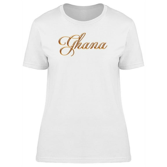 Ghana Country Travel Lovers T-Shirt Women -Image by Shutterstock, Female x-Large