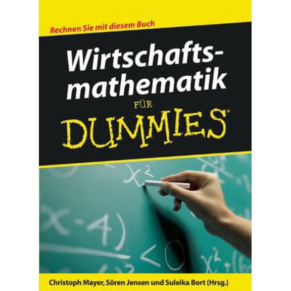 Pre-Owned Wirtschaftsmathematik fr Dummies (German Edition) (Paperback) 3527703756 9783527703753