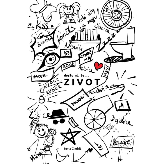 doslo mi je ... ZIVOT, (Paperback)