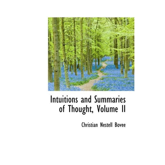 Intuitions and Summaries of Thought, Volume II (Hardcover)