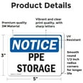thumbnail image 2 of (2 Pack) PPE Storage OSHA Notice Sign 5 Inch X 3.5 Inch Vinyl Label Decal Sticker Weather Resistant, UV Protected for Workplace, Business, and Construction Site, Made in the USA, 2 of 7