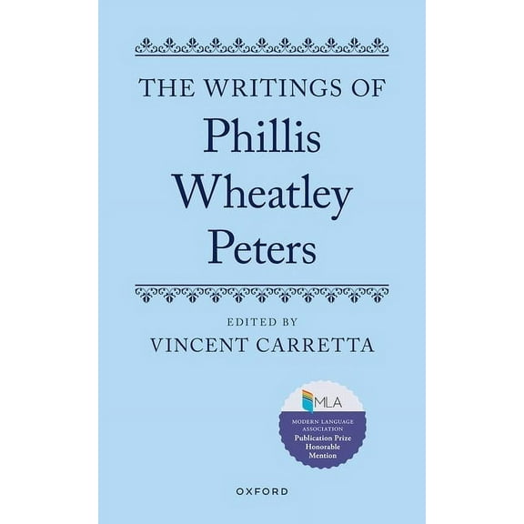 The Writings of Phillis Wheatley Peters, (Paperback)