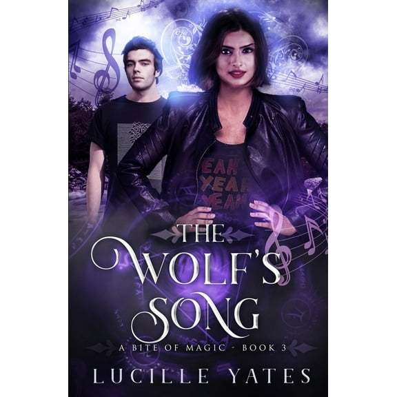 A Bite of Magic The Wolf's Song, Book 3, (Paperback)