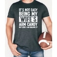thumbnail image 3 of Wife's Arm Candy Shirt for Men Funny Marriage Joke Graphic Tee for Husband Dark Gray Heather Shirt Adult X-Large, 3 of 5