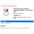 thumbnail image 2 of HVAC Blower Motor and Wheel - Compatible with 2006 - 2011 Chevy HHR 2007 2008 2009 2010, 2 of 2