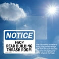 thumbnail image 6 of (2 Pack) FACP In Rear Building Trash Room OSHA Notice Sign 10 Inch X 7 Inch Vinyl Label Decal Sticker Weather Resistant, UV Protected for Workplace, Business, and Construction Site,, 6 of 7