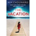 thumbnail image 1 of Pre-Owned The Vacation: An utterly gripping thriller packed with suspense (Paperback) 1800193645 9781800193642, 1 of 1