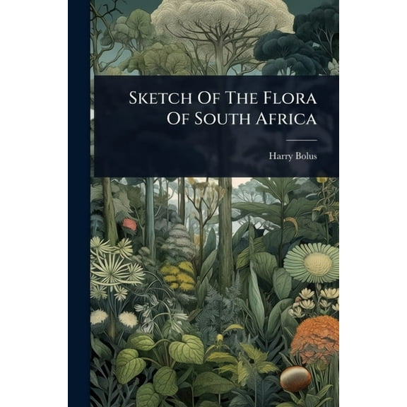 Sketch Of The Flora Of South Africa, (Paperback)
