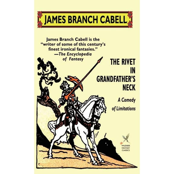 The Rivet in Grandfather's Neck: A Comedy of Limitations, (Hardcover)