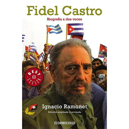 Fidel Castro : Biografia a dos voces