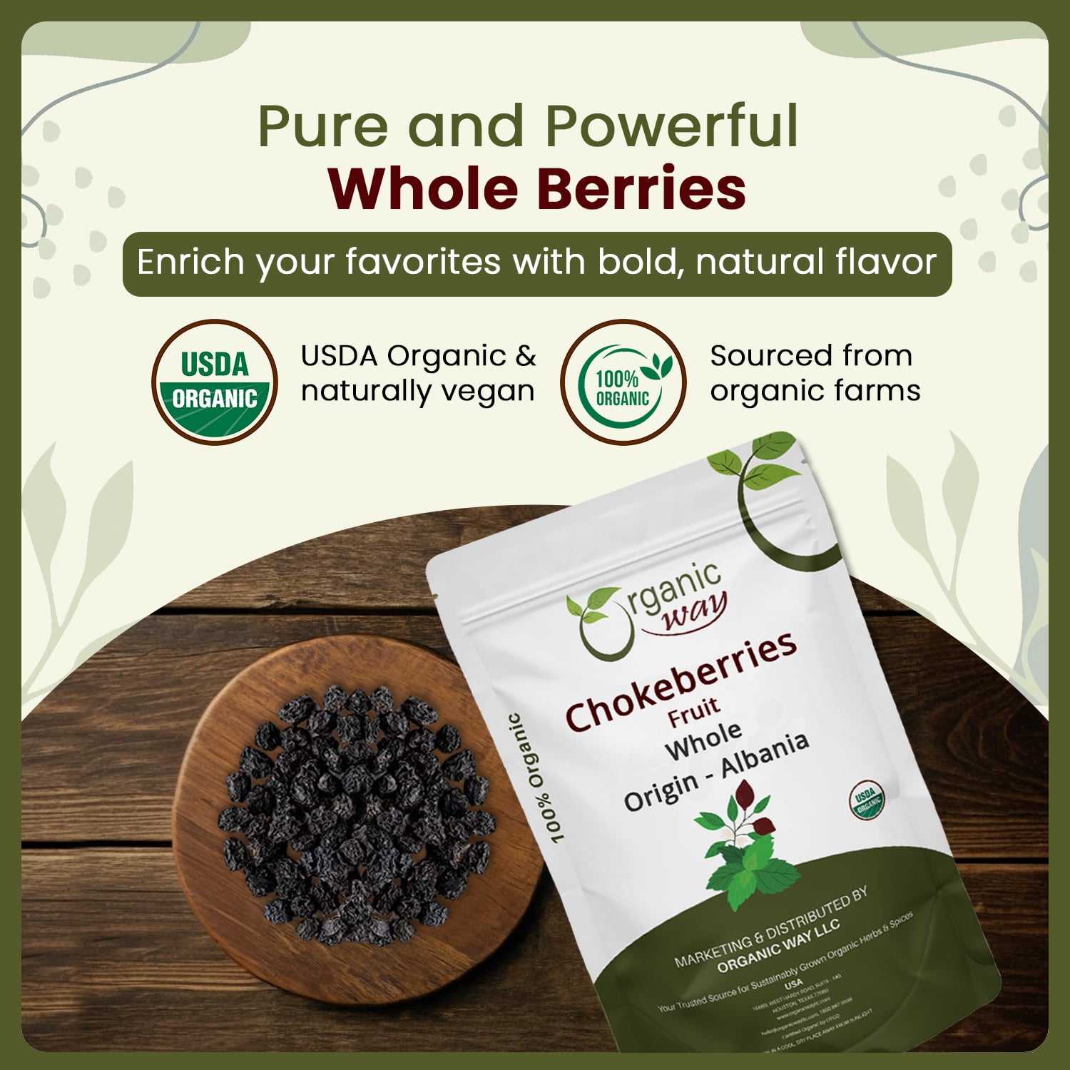 Organic Way Chokeberries Fruit/Aronia Berry Whole (Aronia Melanocarpa) - European Wild-Harvest | Organic & Kosher Certified | Non GMO & Gluten Free | USDA Certified | Origin - Albania (1 lbs / 16 oz)