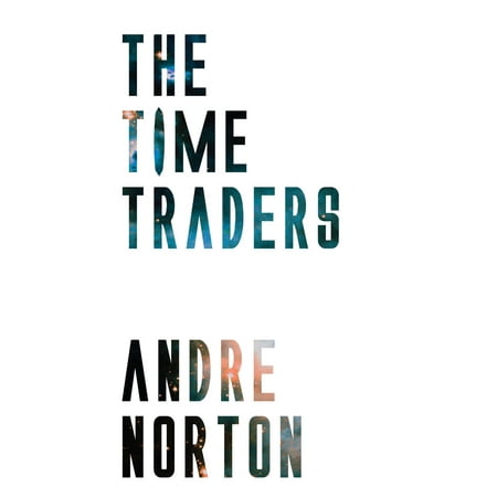 The Time Traders - eBook
