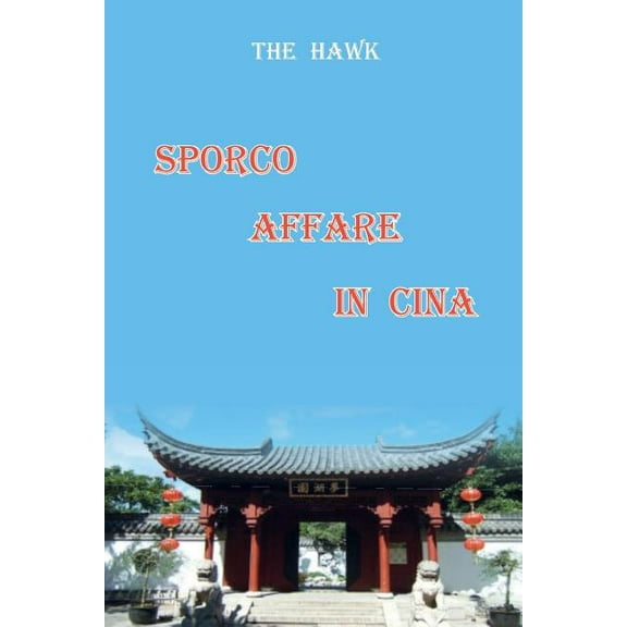 Sporco affare in Cina (Paperback)