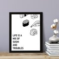 thumbnail image 3 of Designs ByLITA Life Is A Mix of Sushi and Troubles, 11 x 14 Wooden Framed Print Inspirational Wall Art | Decoration For Sushi Lovers, 3 of 6