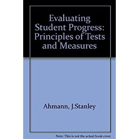 Pre-Owned Evaluating Student Progress : Principles of Tests and Measurements (Hardcover) 9780205065615