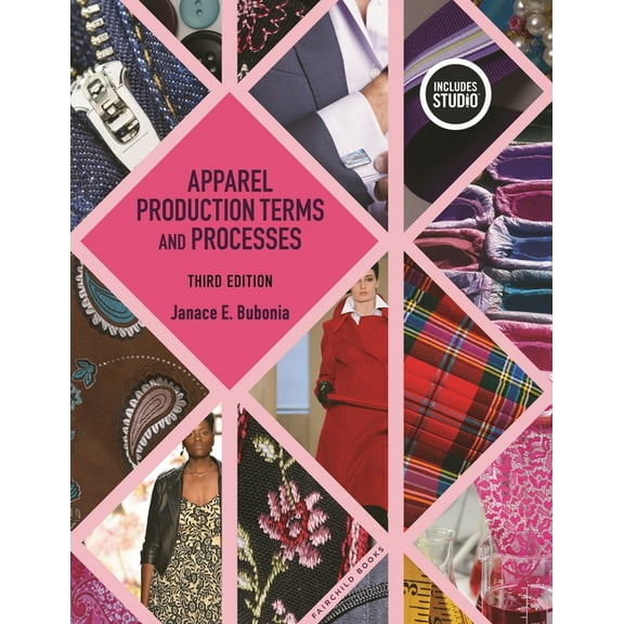 Apparel Production Terms and Processes, (Paperback)