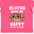 thumbnail image 4 of Inktastic Sloths Make Me Happy You Not So Much Boys or Girls Toddler T-Shirt, 4 of 5