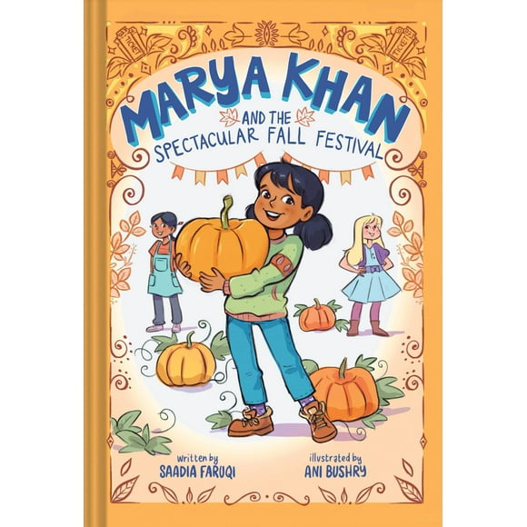 Marya Khan and the Spectacular Fall Festival (Marya Khan #3)