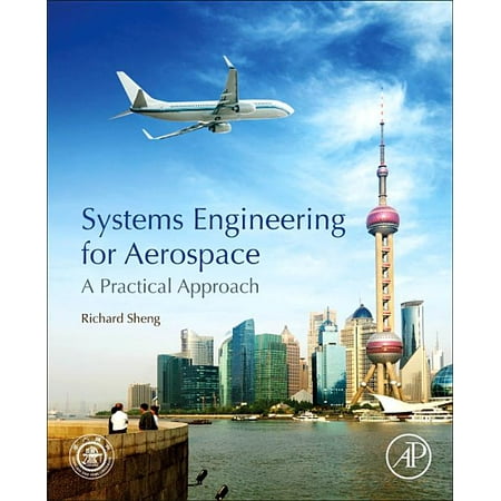 UPC: 9780128164587 | Systems Engineering for Aerospace : A Practical Approach (Paperback)