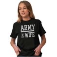 thumbnail image 4 of US Army Wife Military Soldier Pride Women's Graphic T Shirt Tees Brisco Brands X, 4 of 6